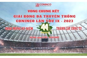 Kịch tính lịch thi đấu tứ kết VCK Giải bóng đá truyền thống CONINCO lần thứ IX – 23