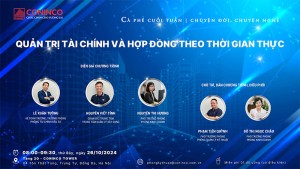 CONINCO – Cà phê cuối tuần số 3: Chủ đề “Quản trị tài chính và hợp đồng theo thời gian thực”