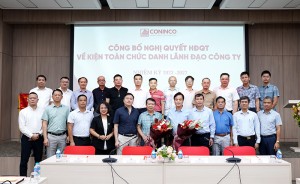 CONINCO tổ chức Hội nghị sơ kết 6 tháng đầu năm và công bố các quyết định kiện toàn chức danh lãnh đạo Công ty