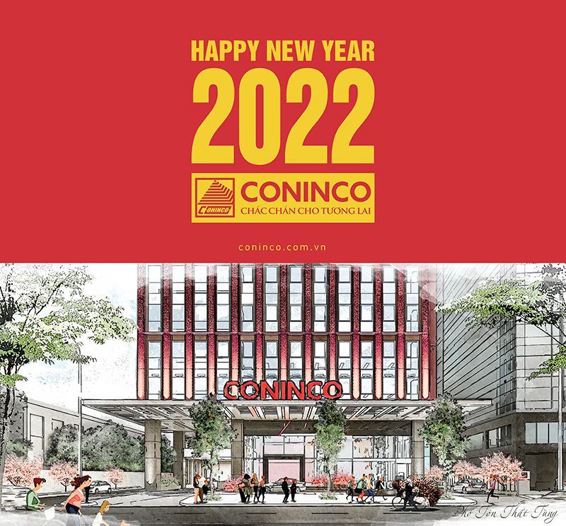 CONINCO - THÔNG ĐIỆP NĂM 2022  CỦA CHỦ TỊCH HỘI ĐỒNG QUẢN TRỊ 