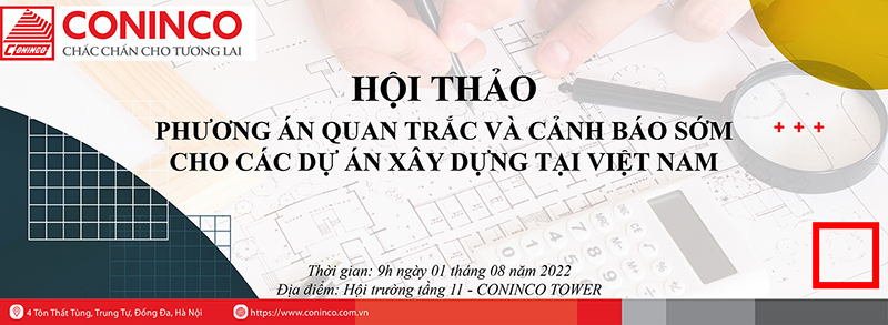 Thông báo: “Hội thảo phương án quan trắc và cảnh báo sớm cho các dự án xây dựng tại Việt Nam”